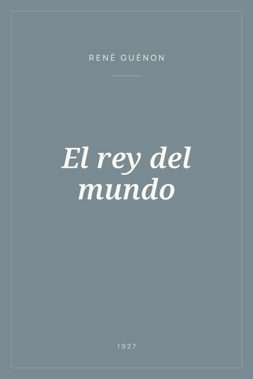Portada de El rey del mundo