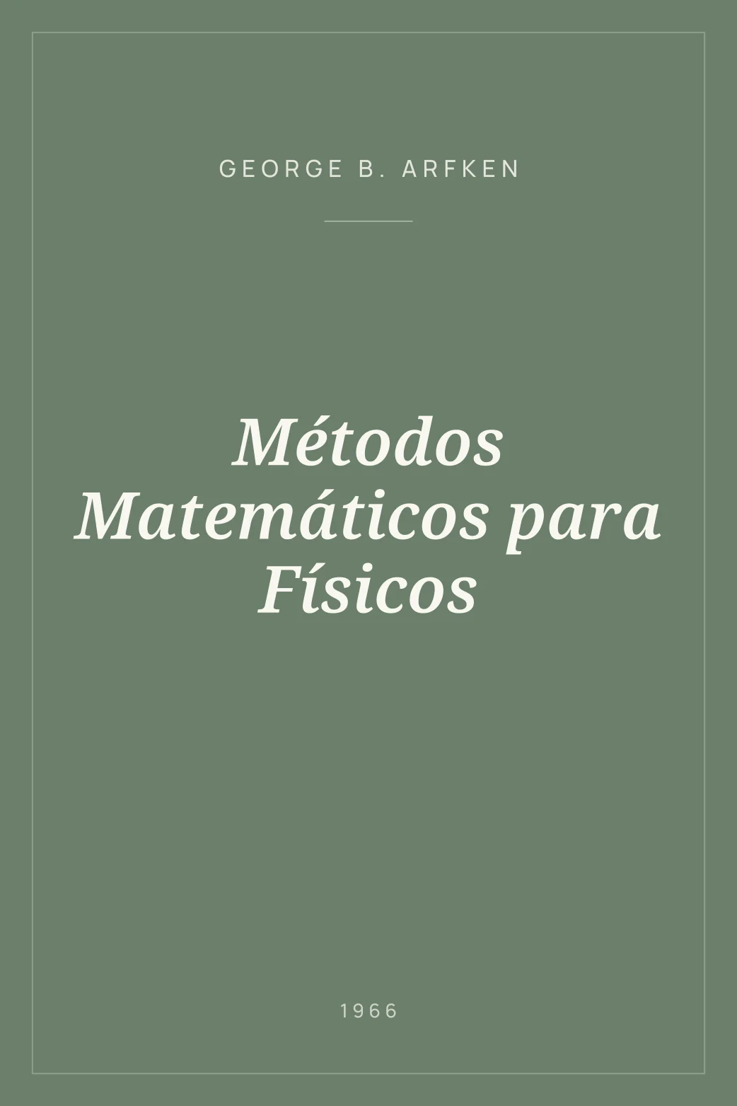 Portada de Métodos Matemáticos para Físicos