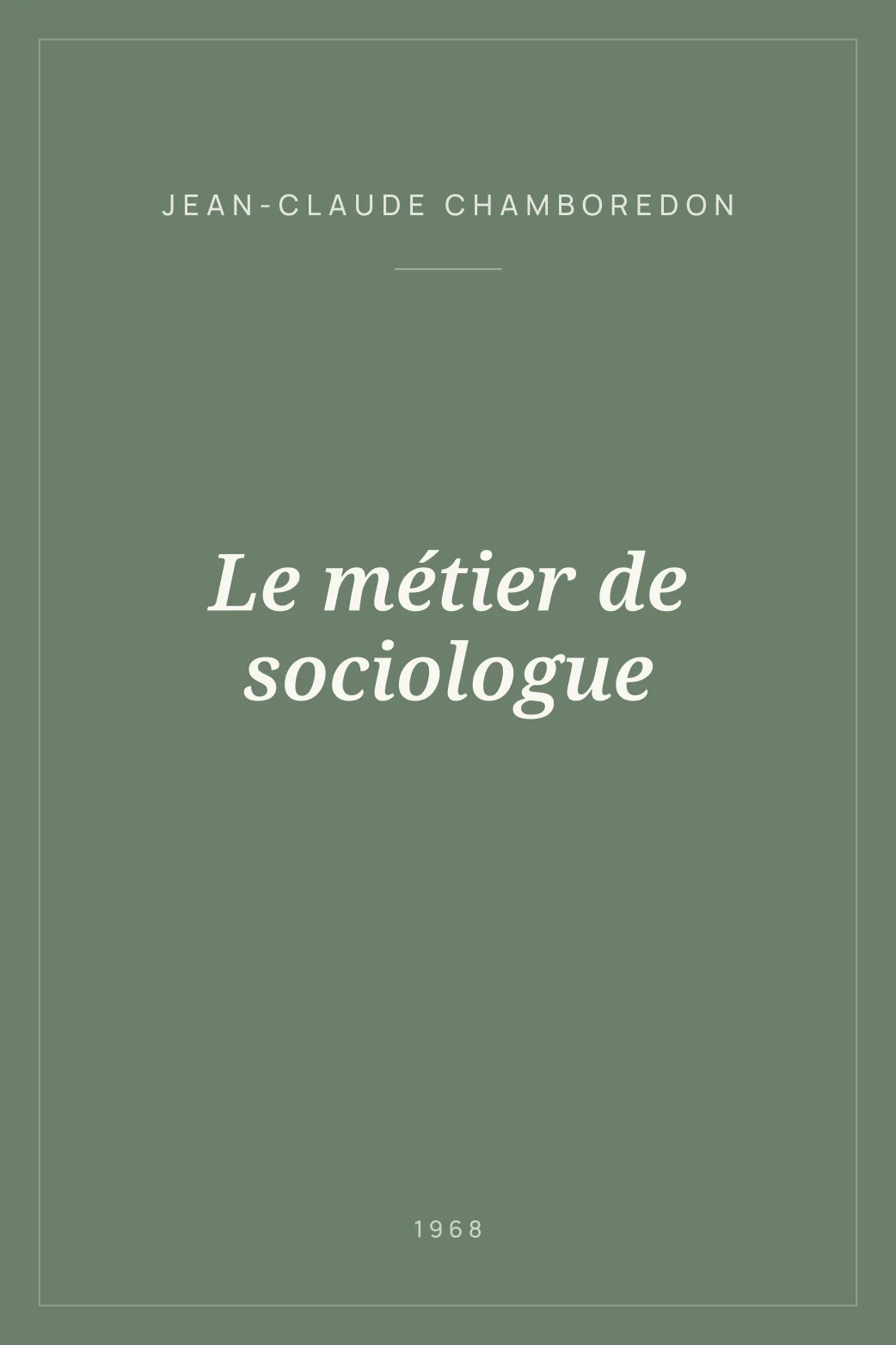 Portada de Le métier de sociologue