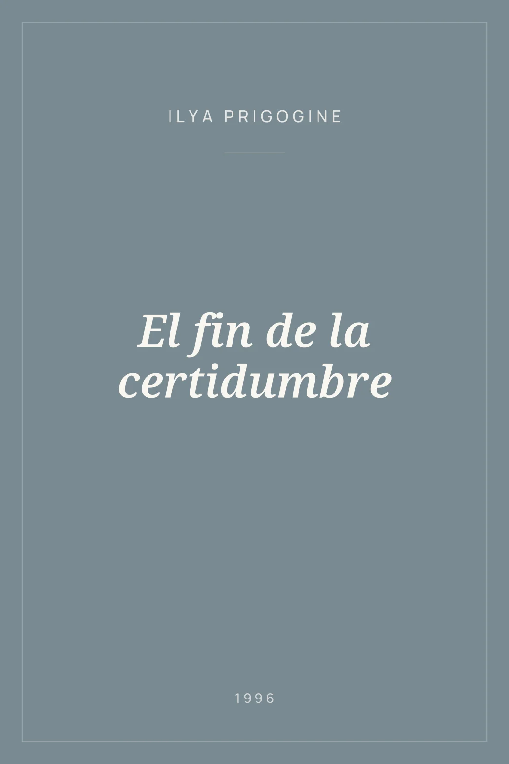 Portada de El fin de la certidumbre