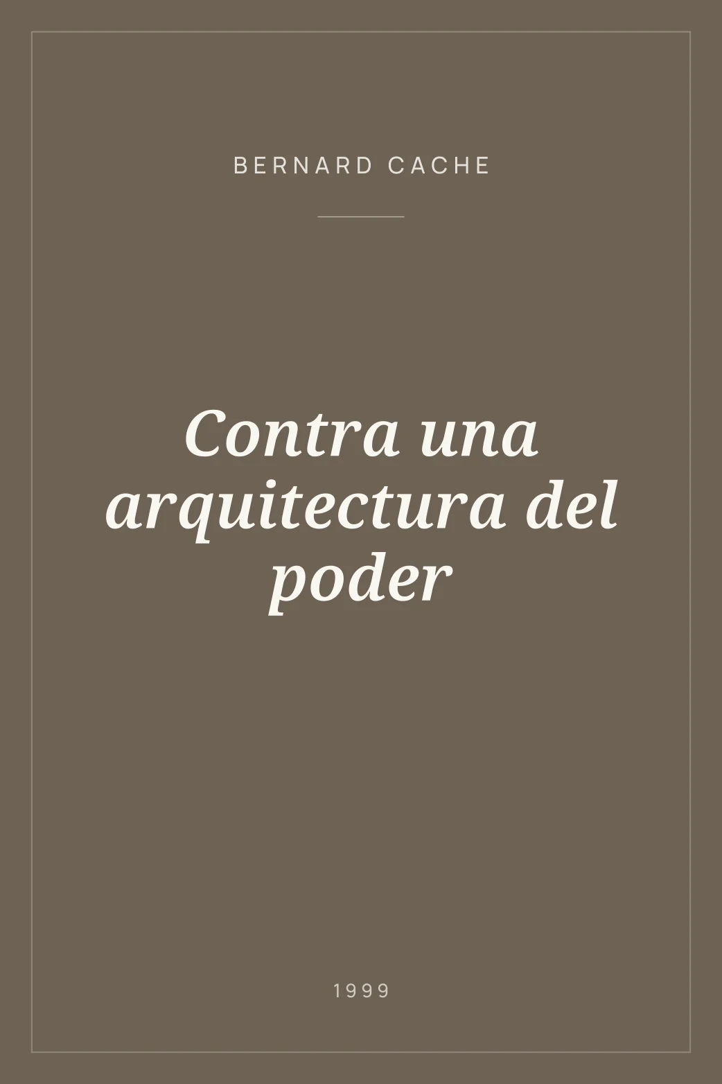 Portada de Contra una arquitectura del poder