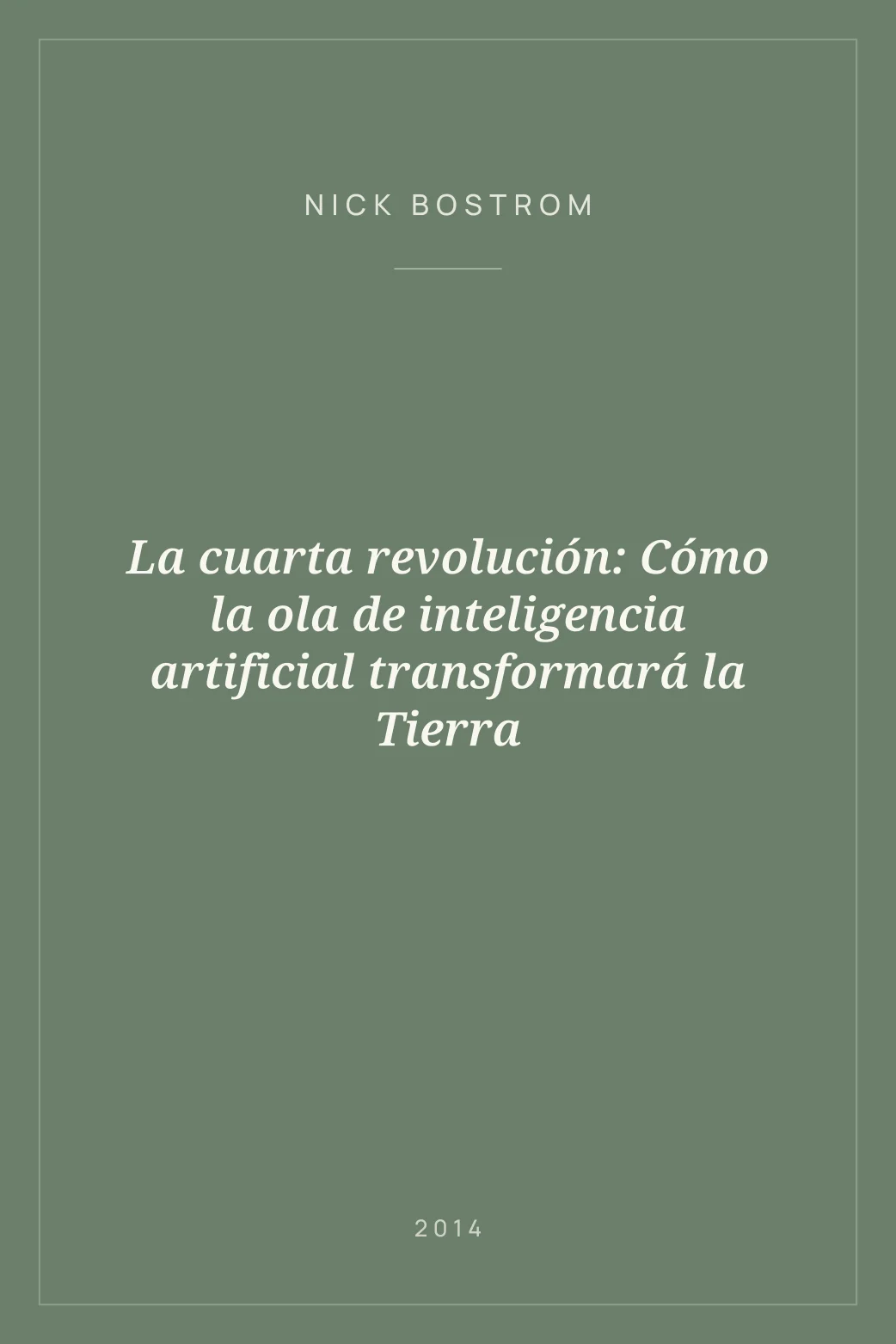 Portada de La cuarta revolución: Cómo la ola de inteligencia artificial transformará la Tierra