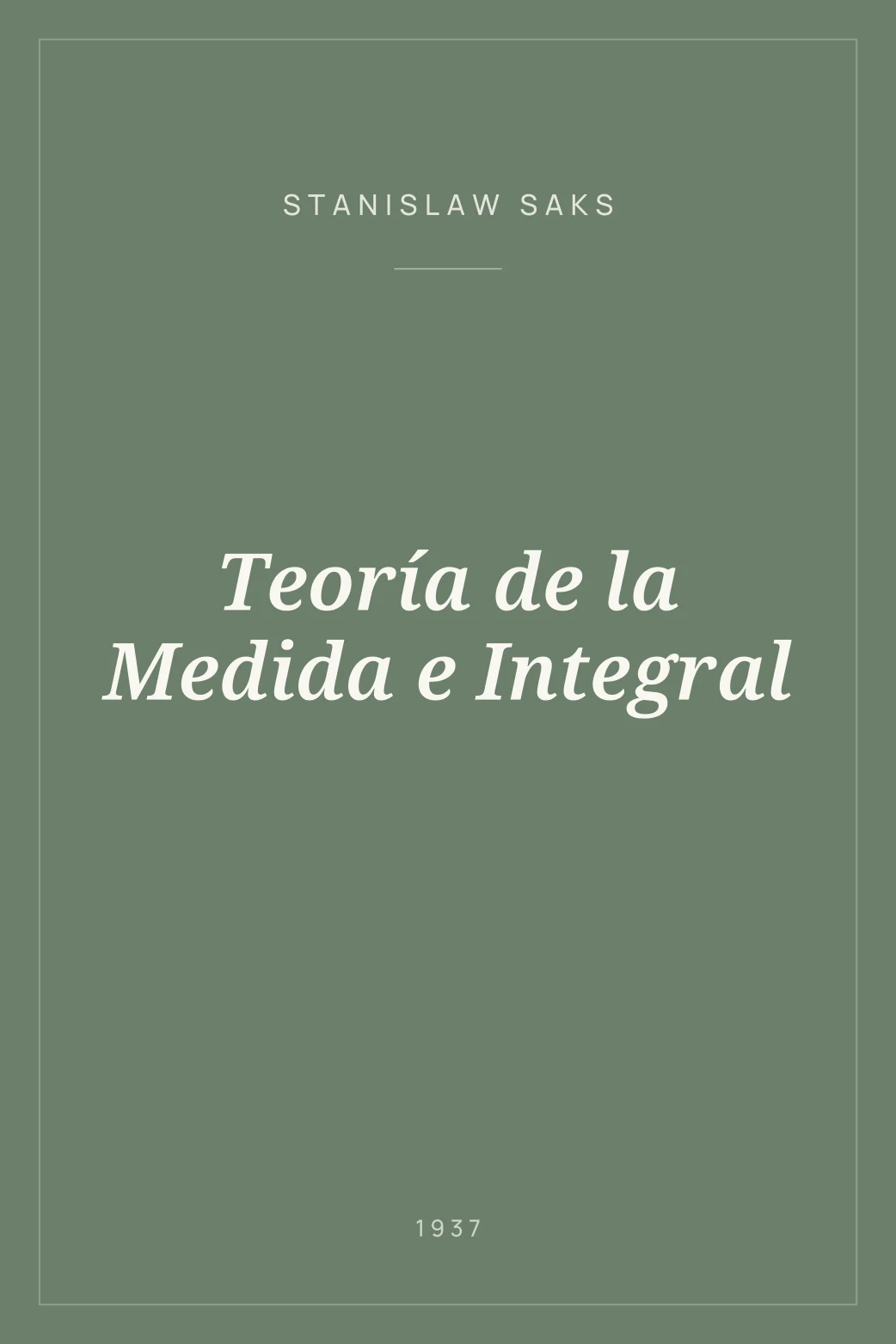 Portada de Teoría de la Medida e Integral