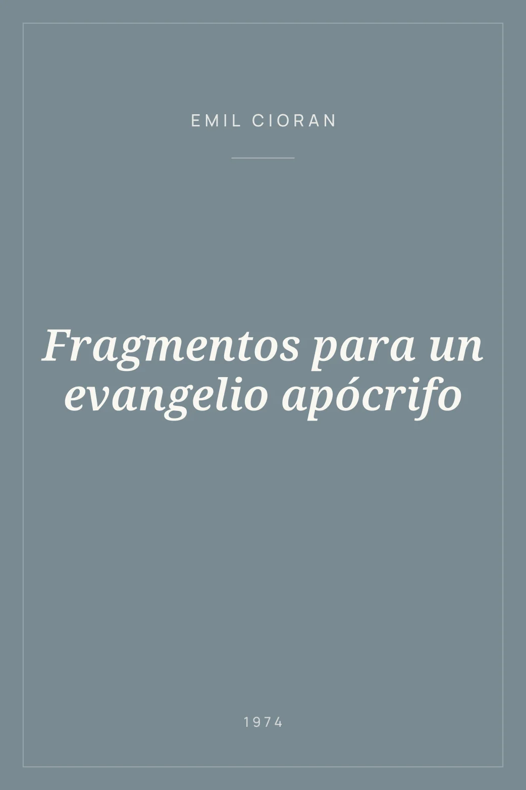 Portada de Fragmentos para un evangelio apócrifo
