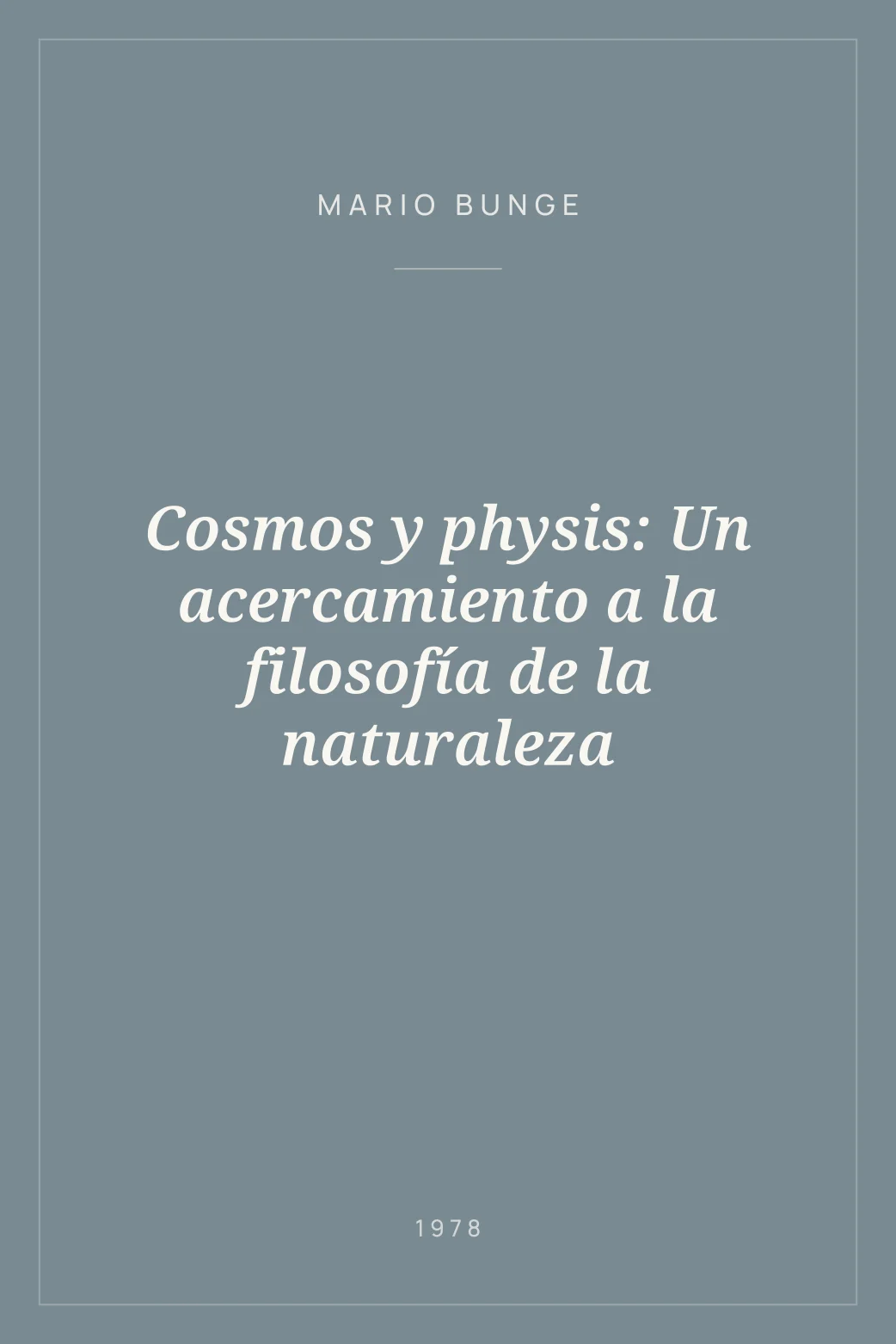 Portada de Cosmos y physis: Un acercamiento a la filosofía de la naturaleza