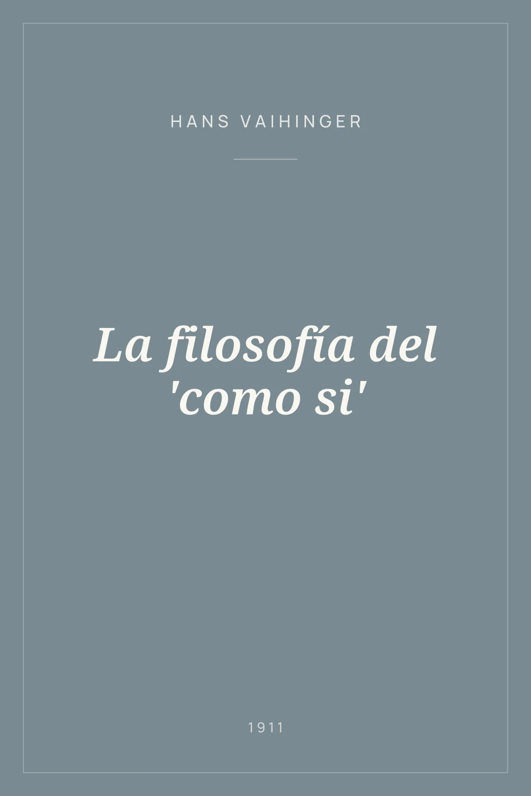Portada de La filosofía del 'como si'