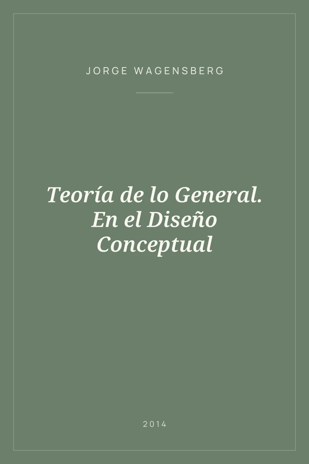 Portada de Teoría de lo General. En el Diseño Conceptual