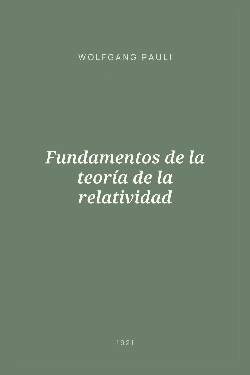 Portada de Fundamentos de la teoría de la relatividad