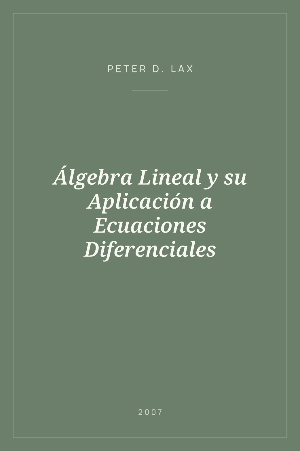 Portada de Álgebra Lineal y su Aplicación a Ecuaciones Diferenciales