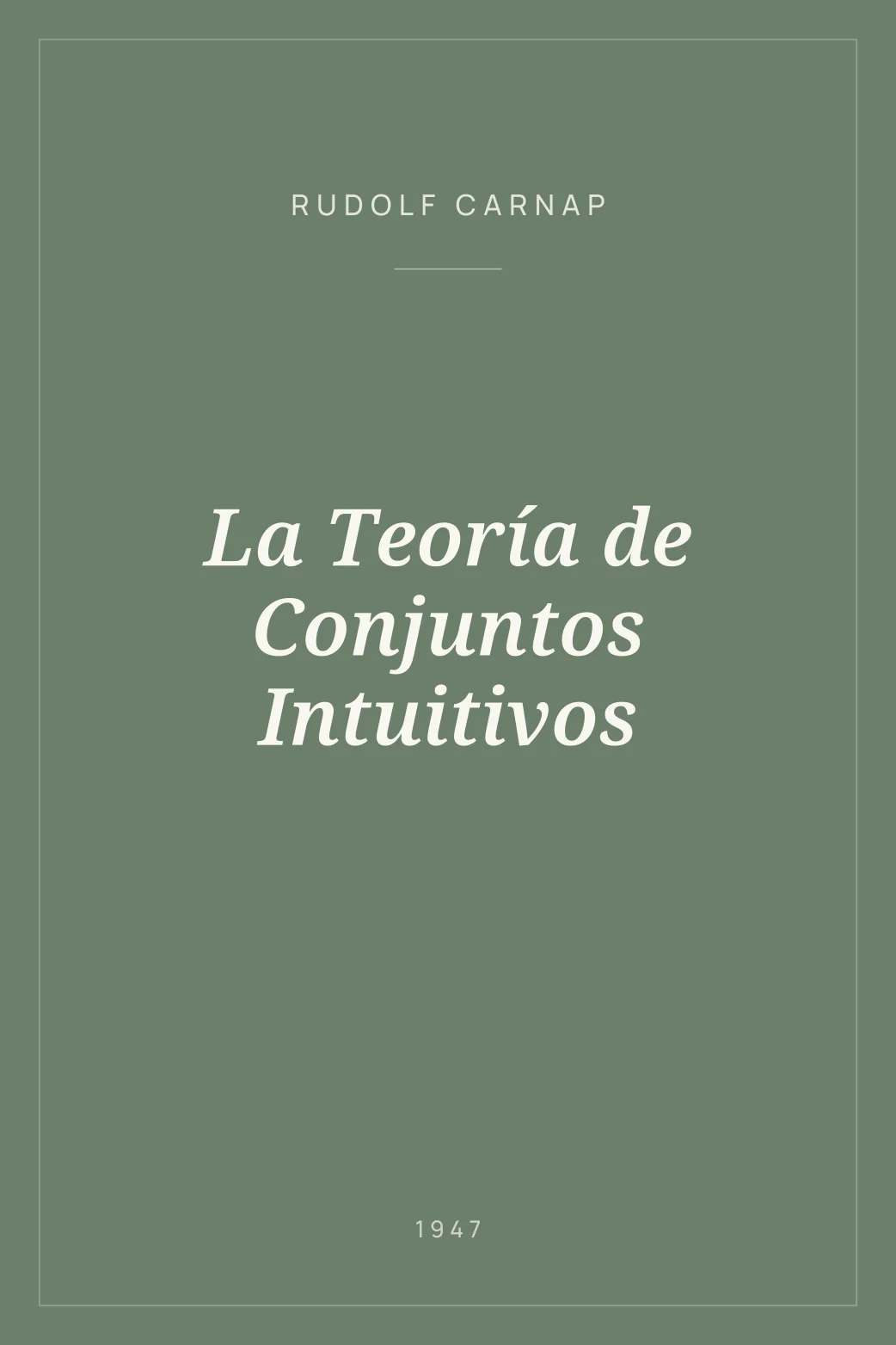 Portada de La Teoría de Conjuntos Intuitivos
