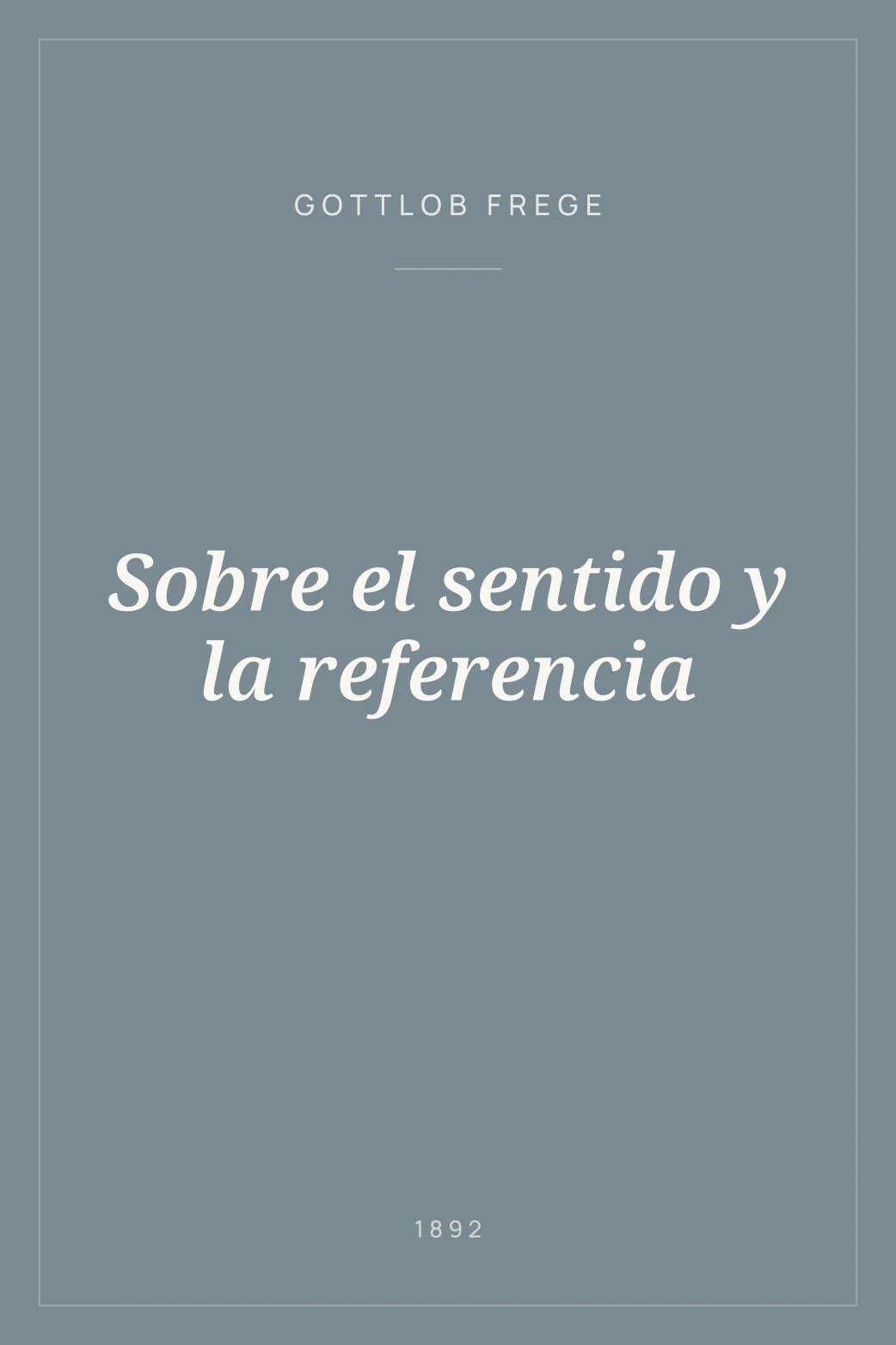 Portada de Sobre el sentido y la referencia