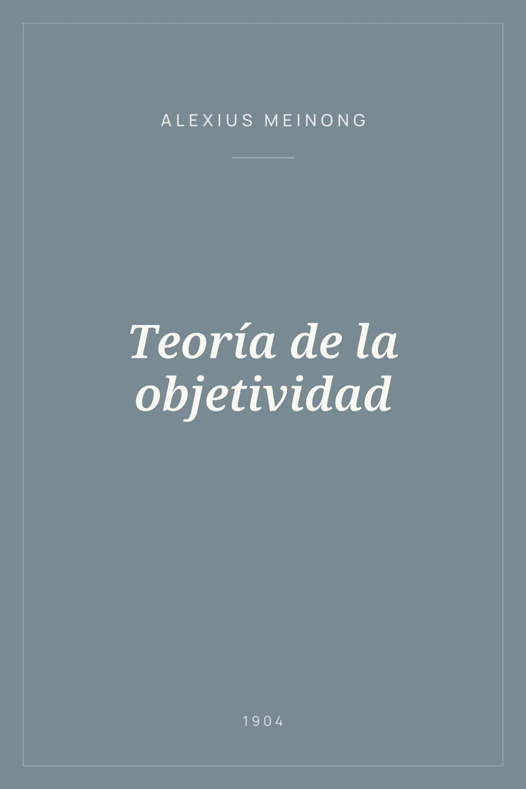 Portada de Teoría de la objetividad