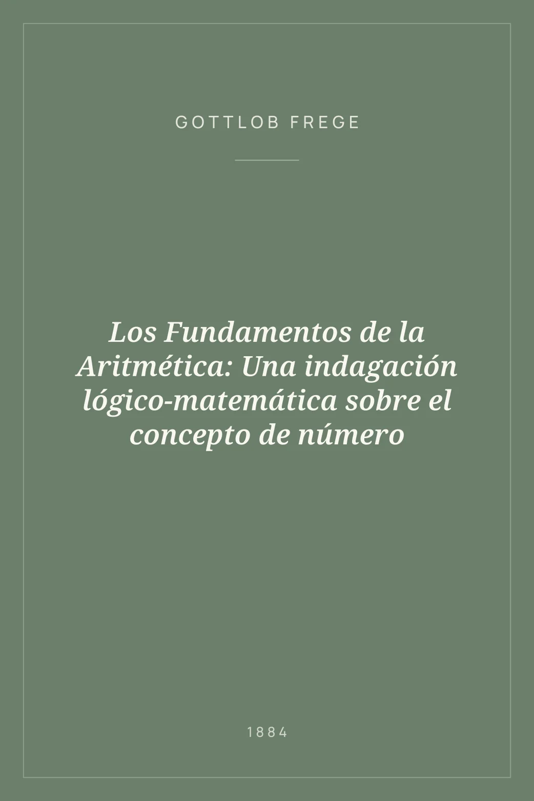Portada de Los Fundamentos de la Aritmética: Una indagación lógico-matemática sobre el concepto de número