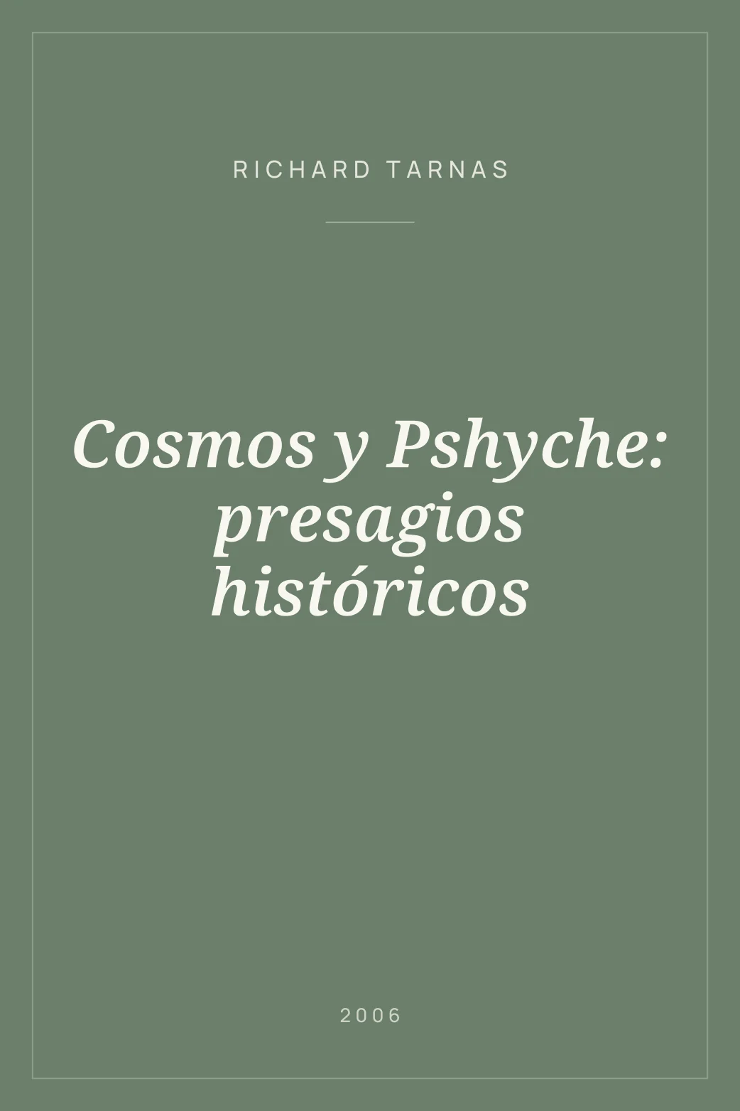 Portada de Cosmos y Pshyche: presagios históricos