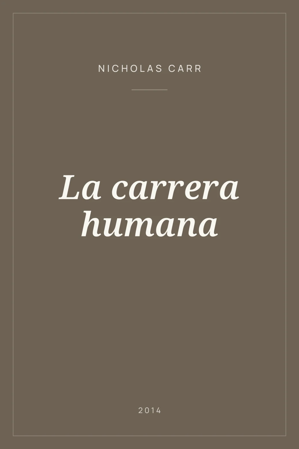 Portada de La carrera humana
