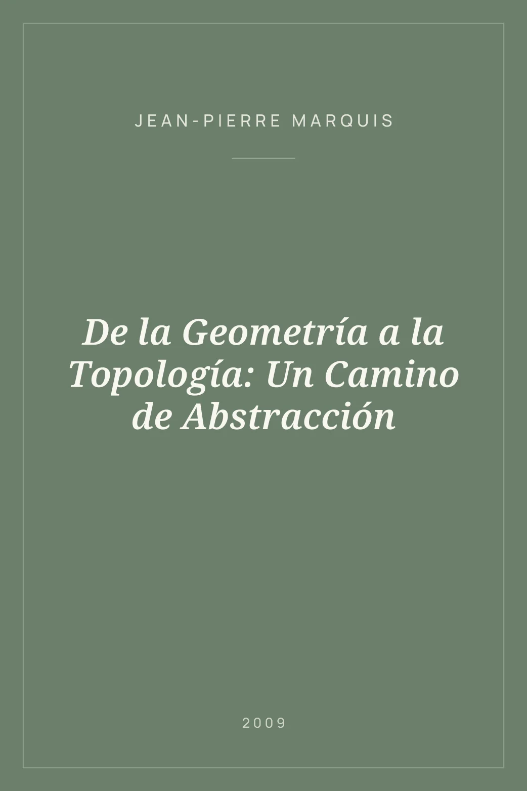 Portada de De la Geometría a la Topología: Un Camino de Abstracción