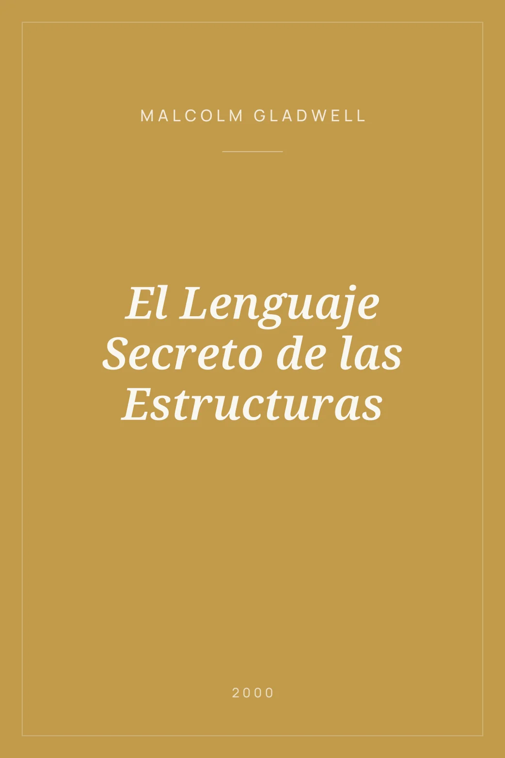 Portada de El Lenguaje Secreto de las Estructuras