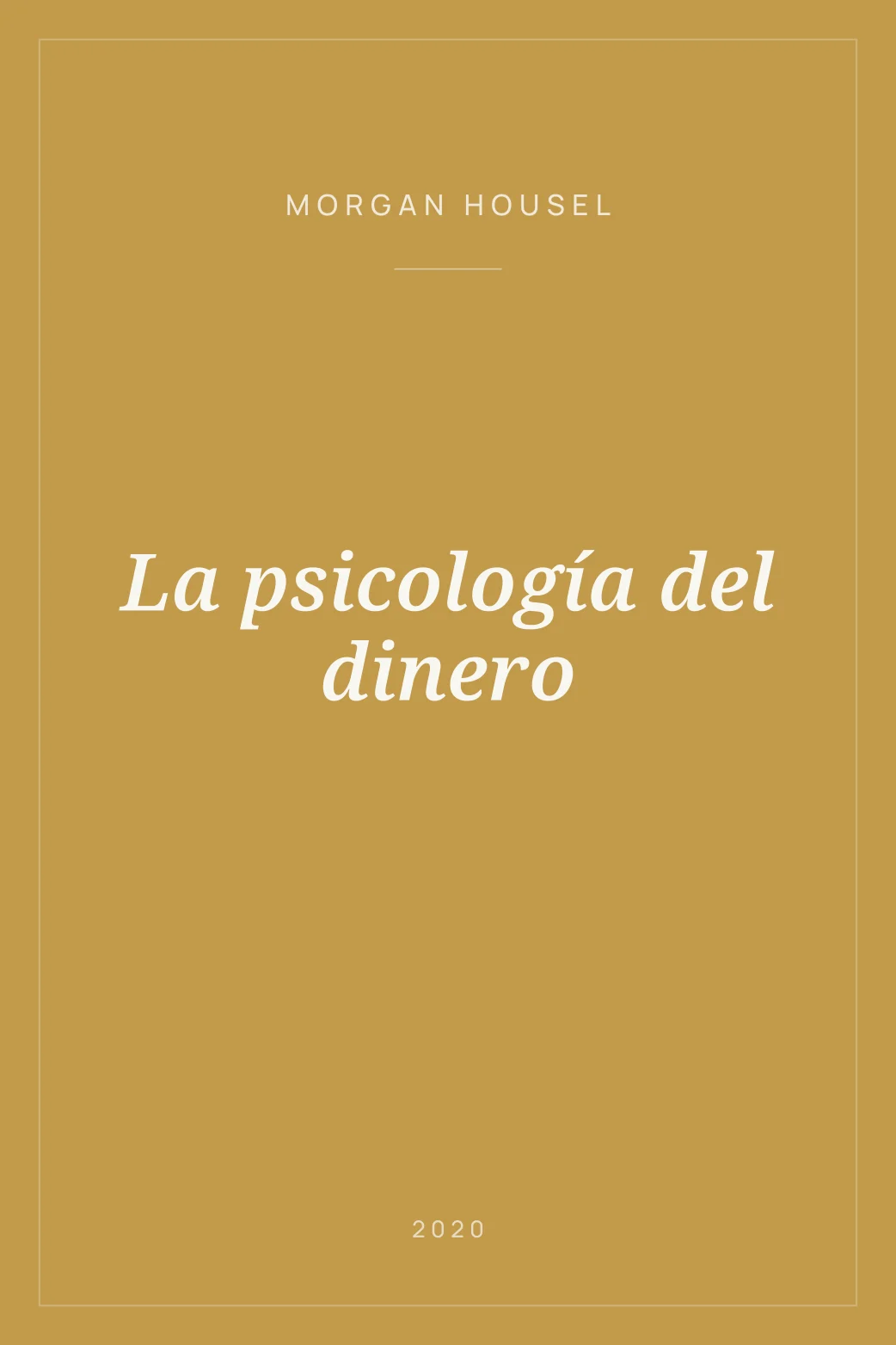 Portada de La psicología del dinero