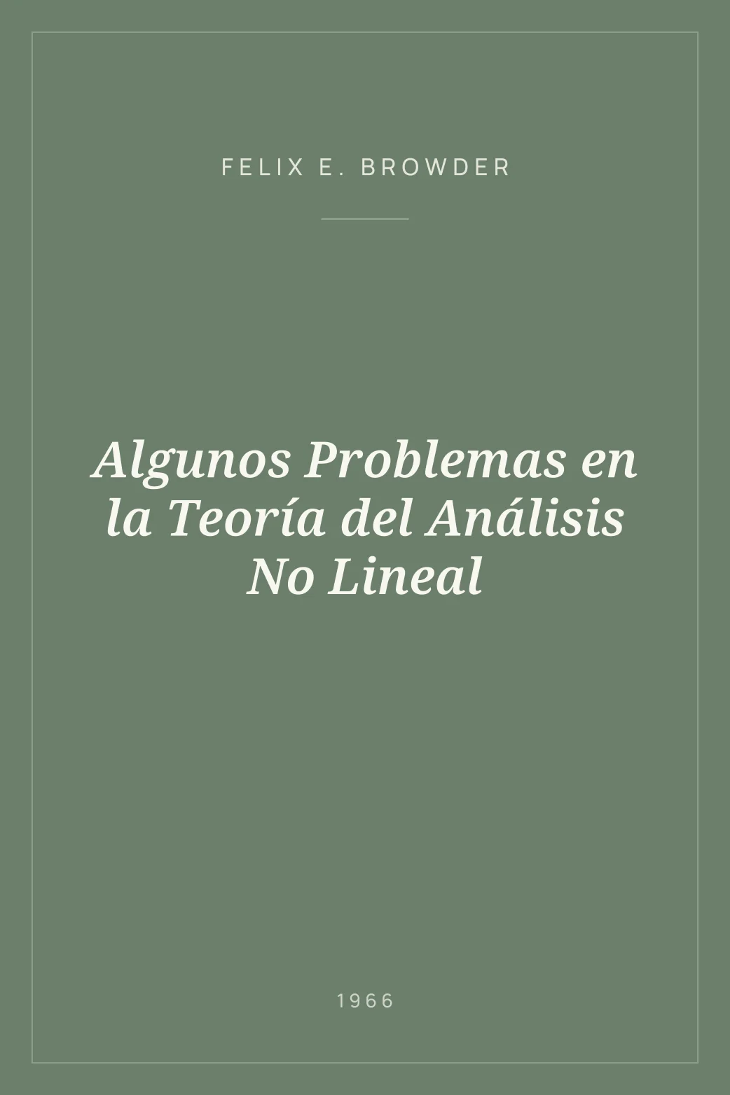 Portada de Algunos Problemas en la Teoría del Análisis No Lineal