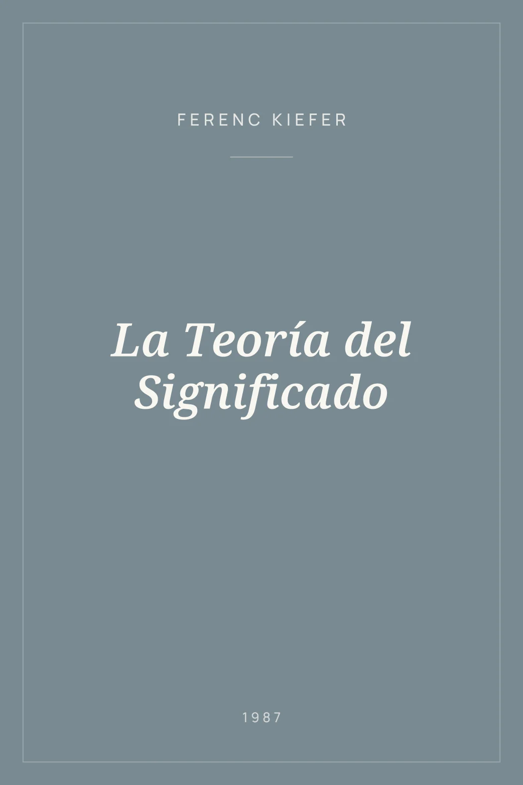 Portada de La Teoría del Significado