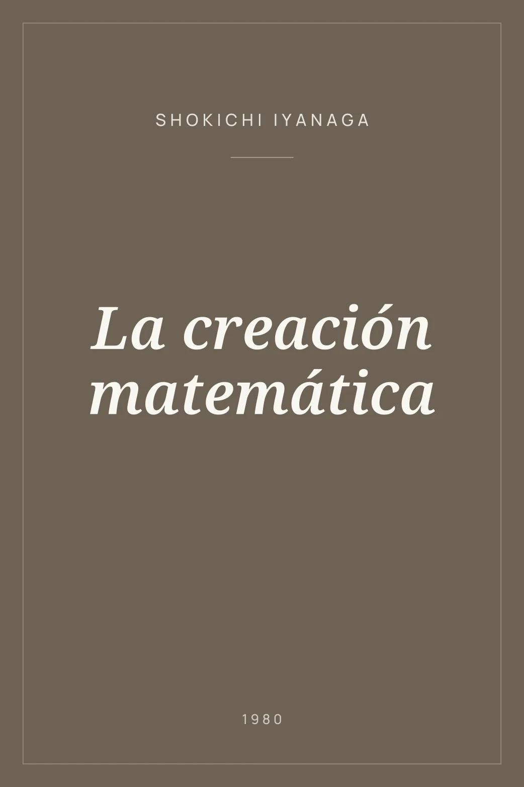 Portada de La creación matemática