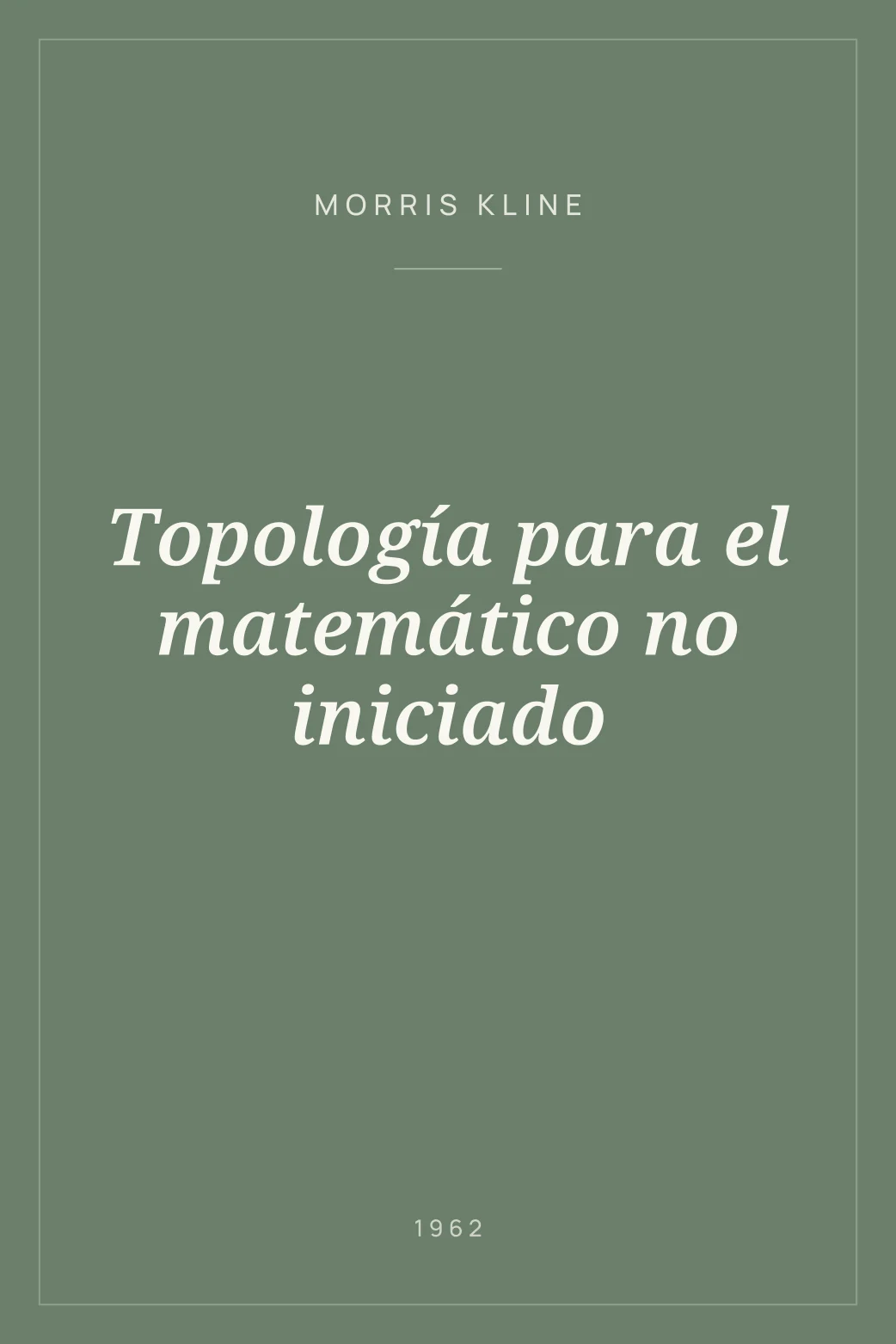 Portada de Topología para el matemático no iniciado