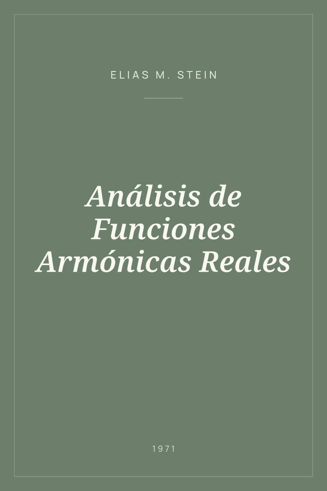 Portada de Análisis de Funciones Armónicas Reales