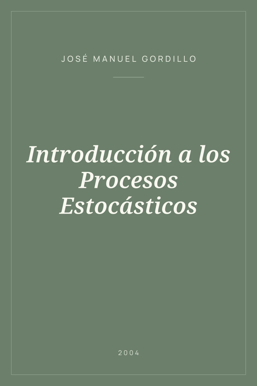 Portada de Introducción a los Procesos Estocásticos