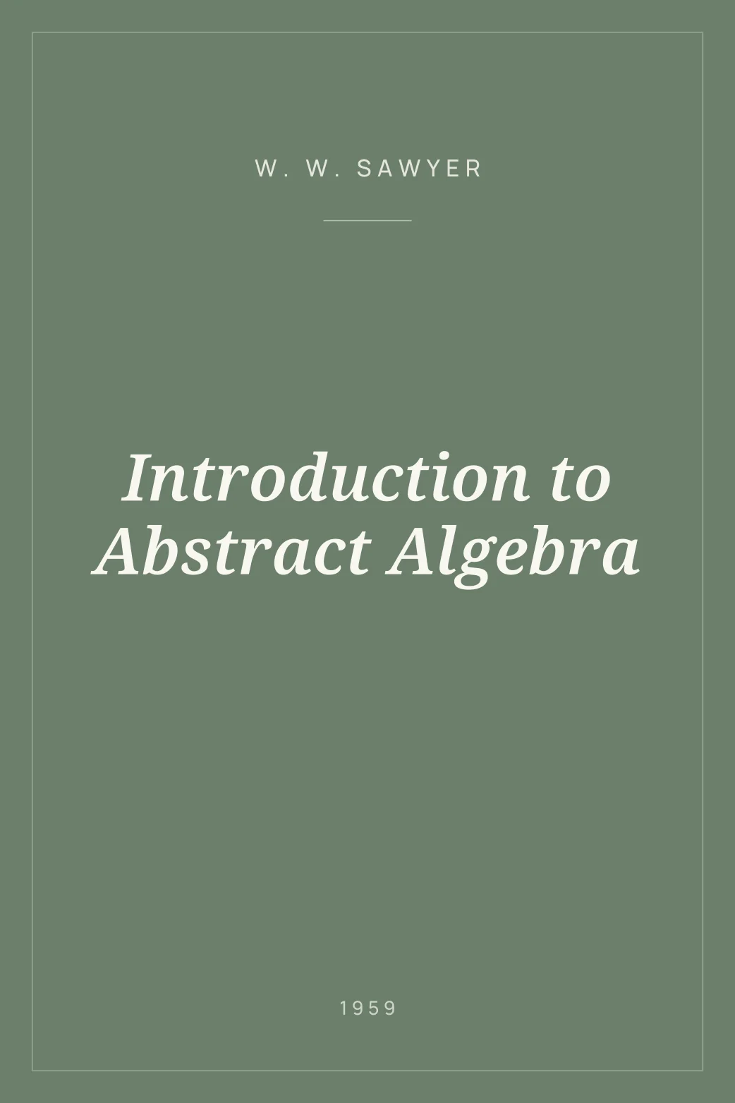 Portada de Introduction to Abstract Algebra
