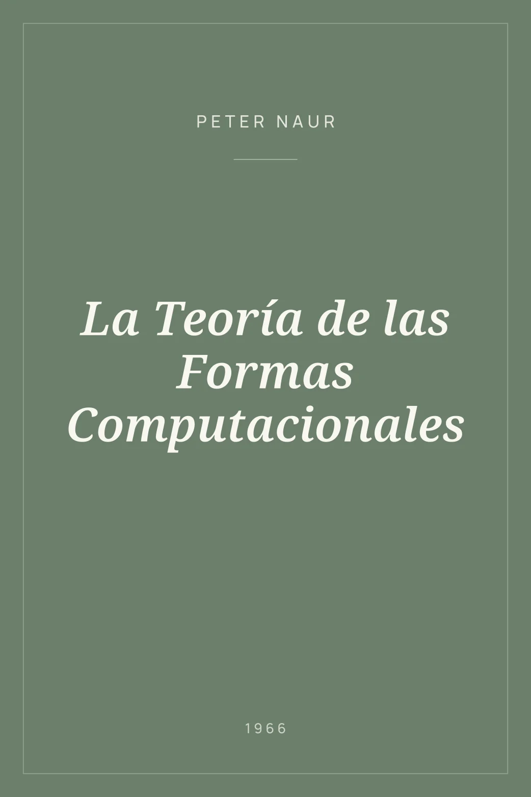 Portada de La Teoría de las Formas Computacionales