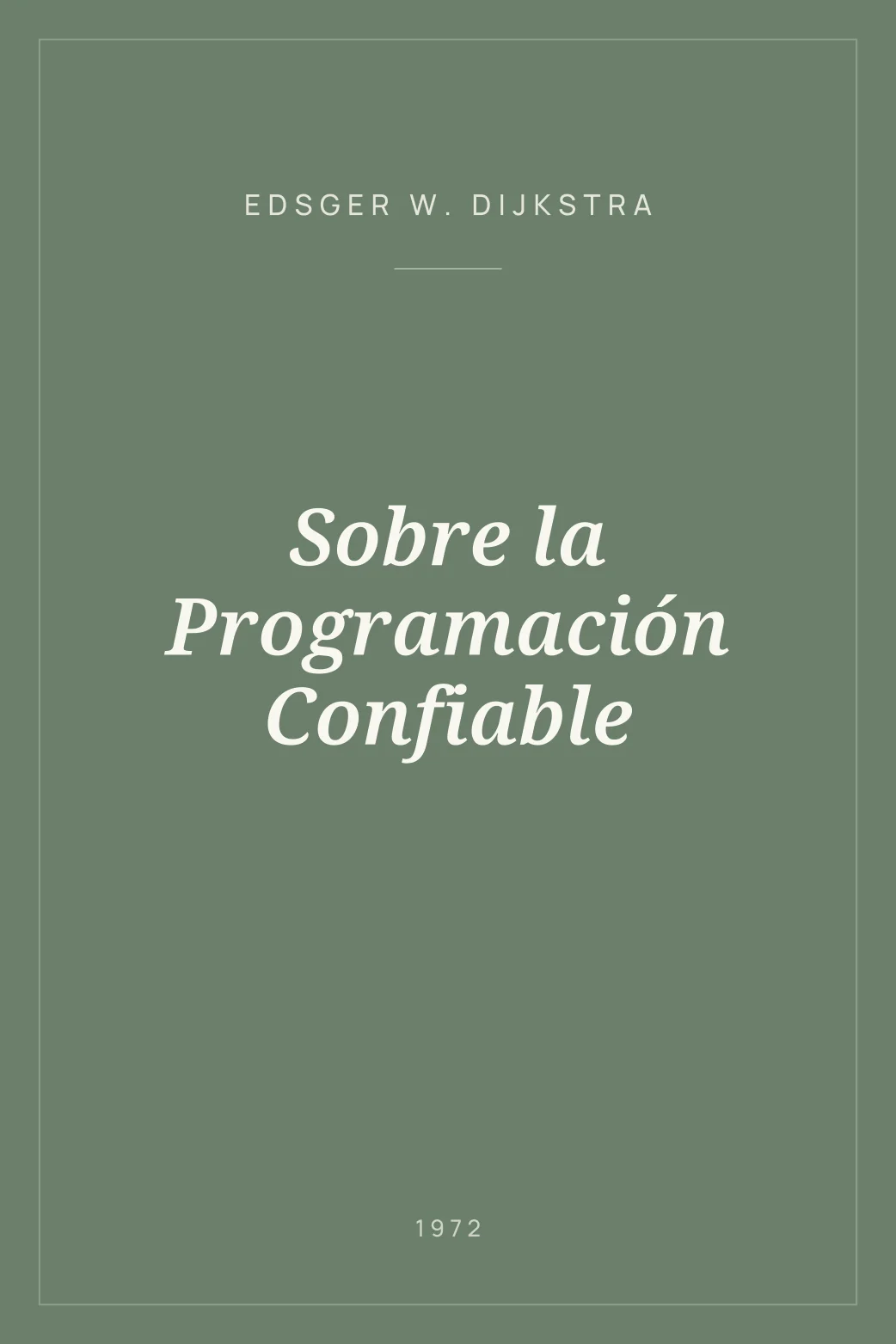 Portada de Sobre la Programación Confiable