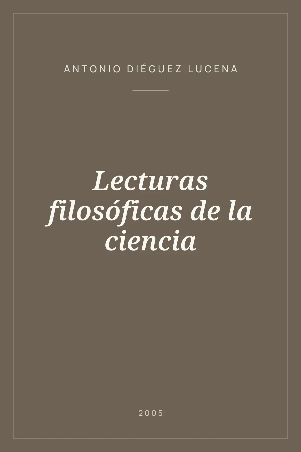 Portada de Lecturas filosóficas de la ciencia