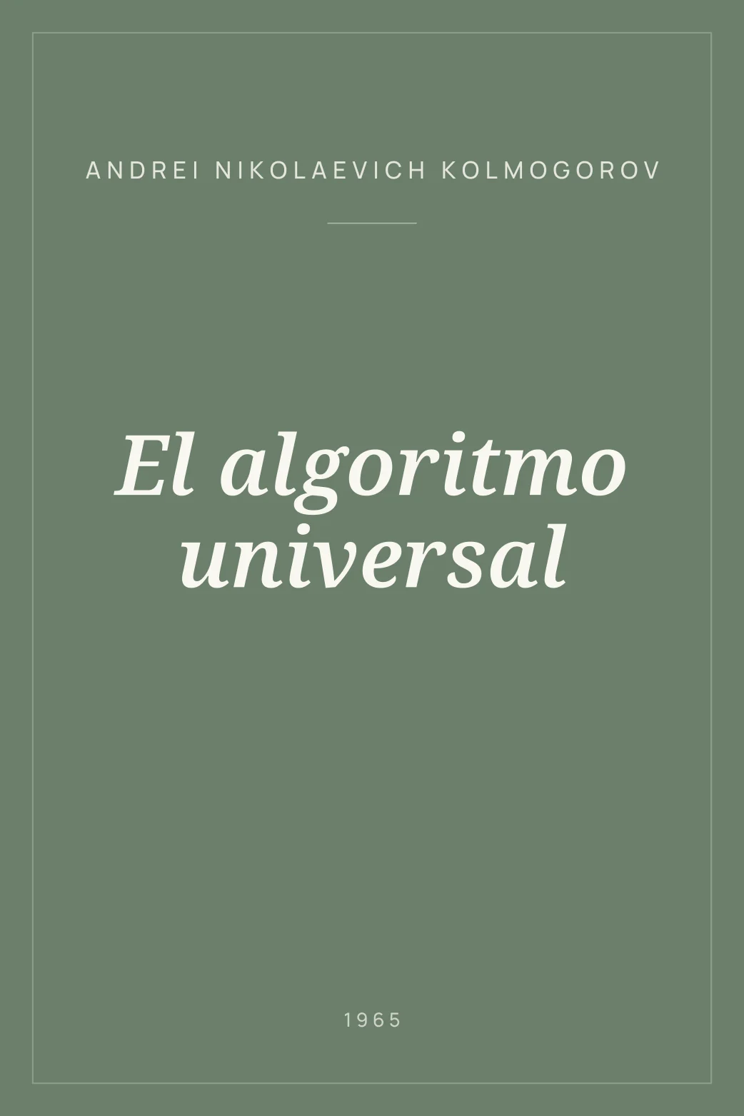 Portada de El algoritmo universal