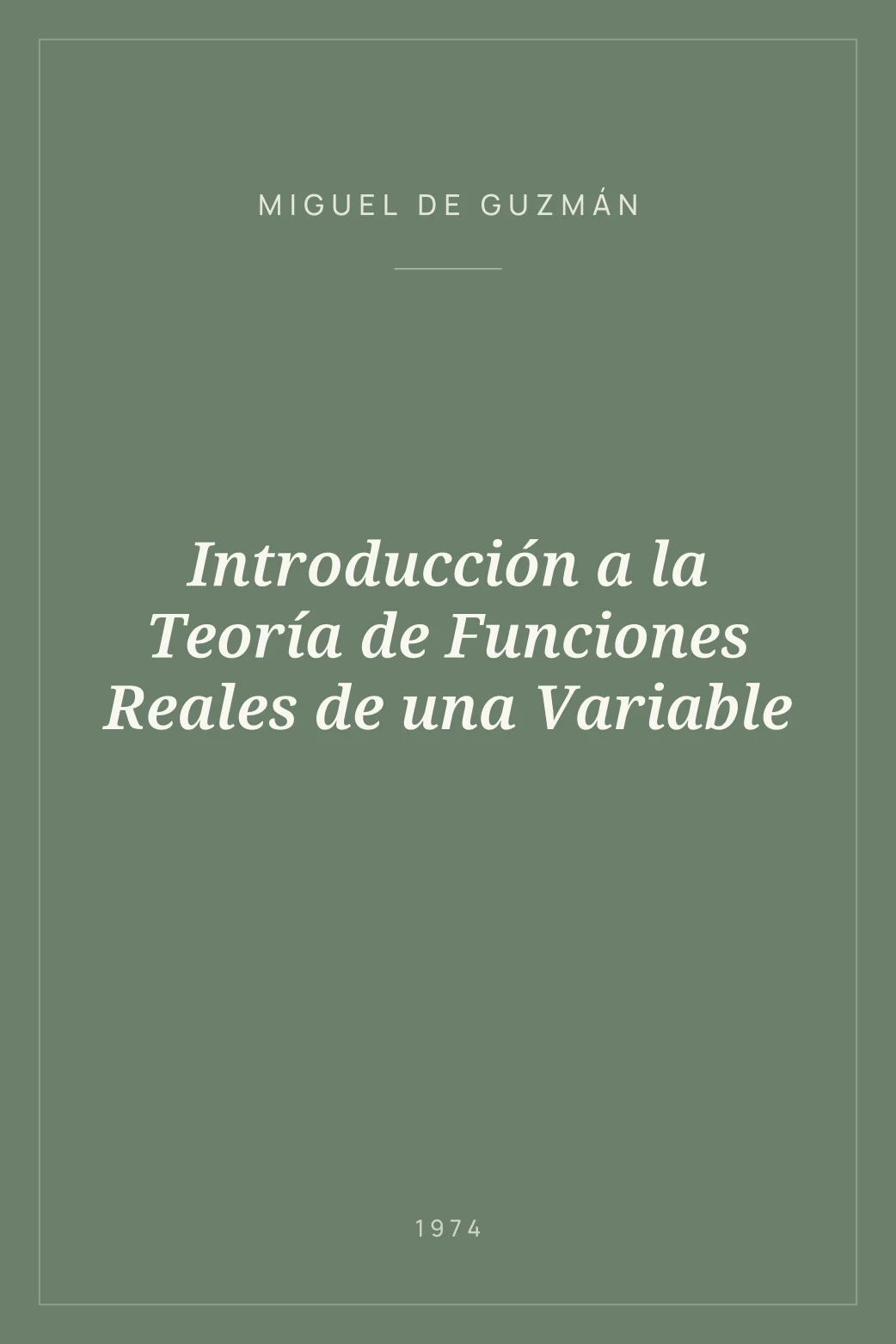 Portada de Introducción a la Teoría de Funciones Reales de una Variable