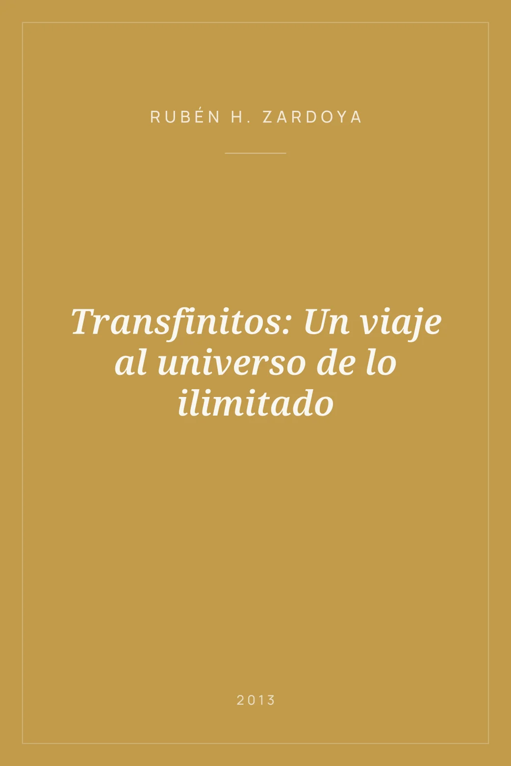 Portada de Transfinitos: Un viaje al universo de lo ilimitado