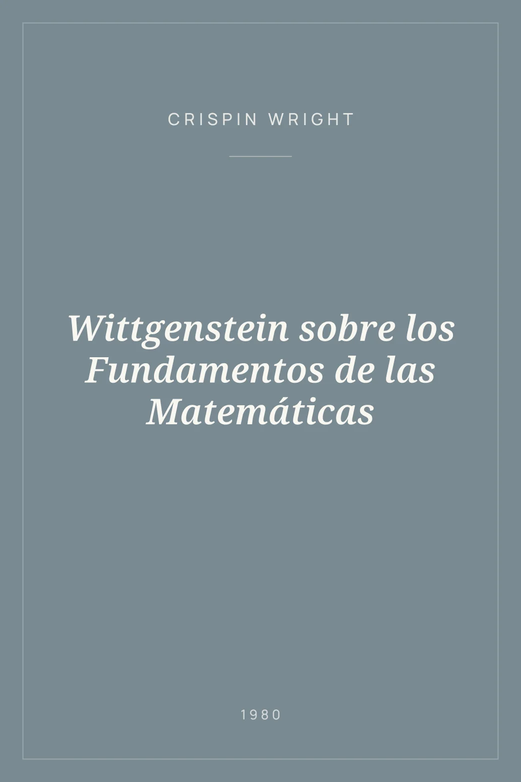 Portada de Wittgenstein sobre los Fundamentos de las Matemáticas