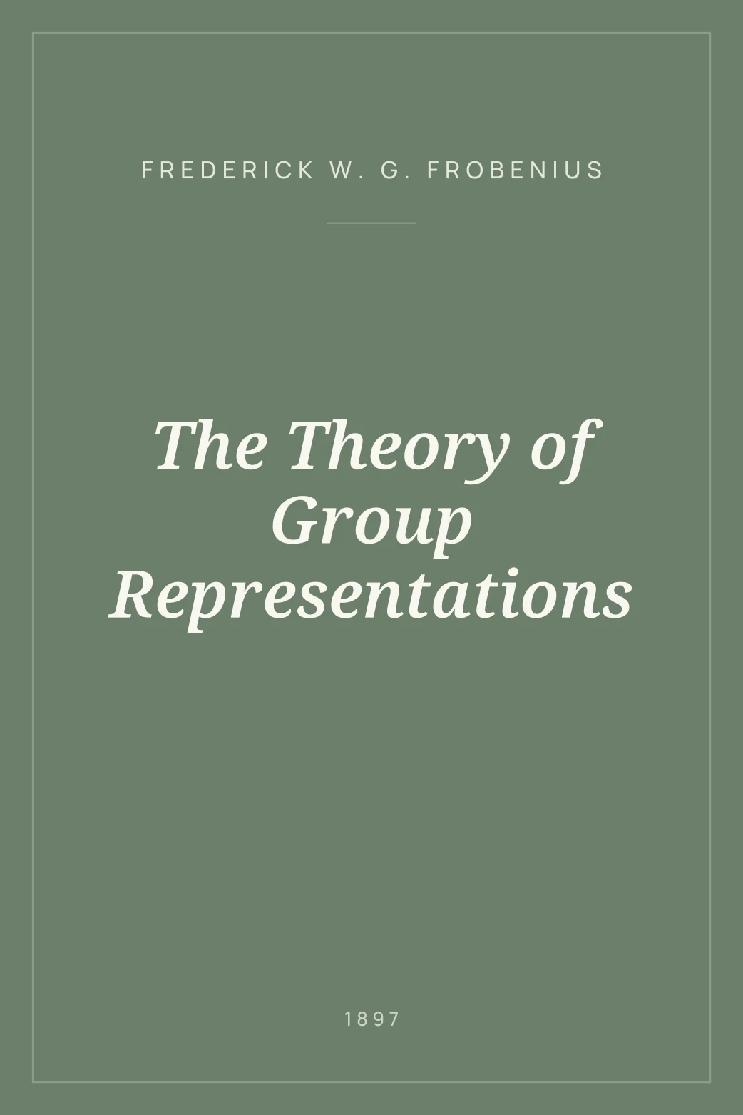 Portada de The Theory of Group Representations