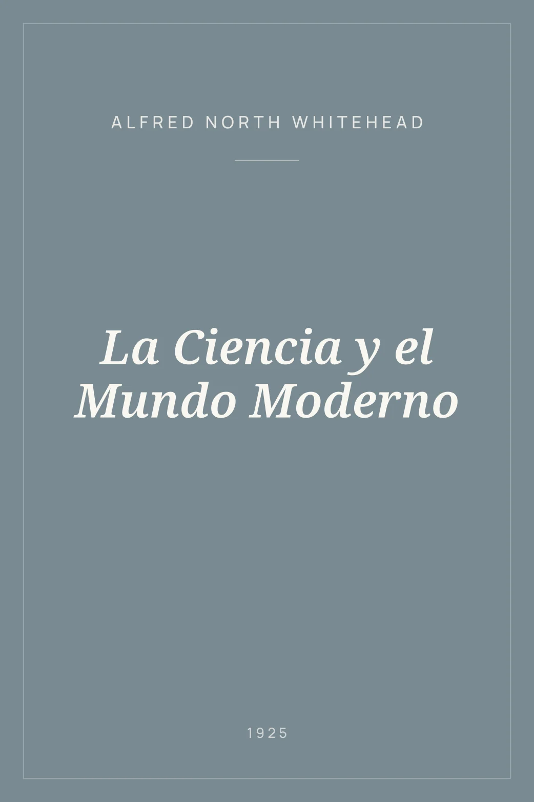 Portada de La Ciencia y el Mundo Moderno