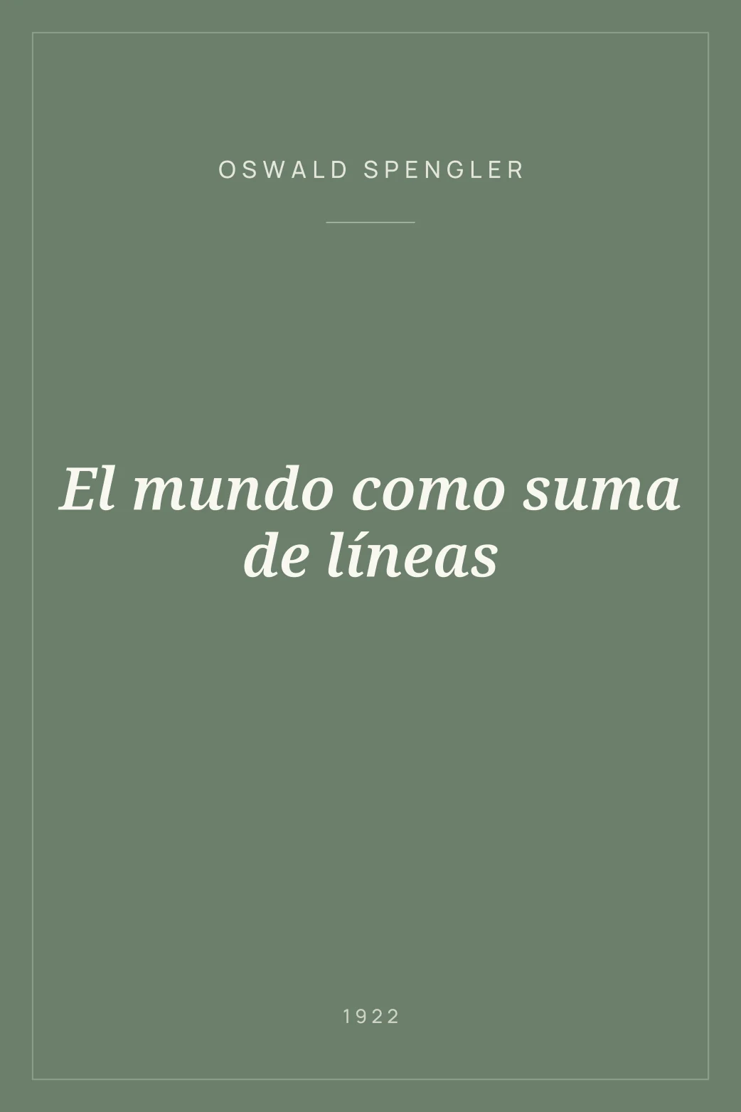 Portada de El mundo como suma de líneas