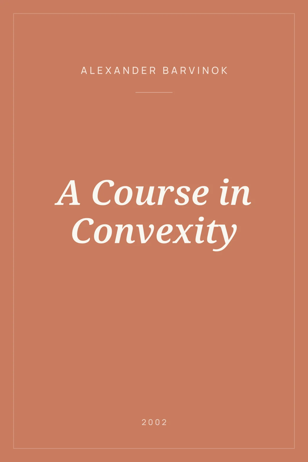 Portada de A Course in Convexity