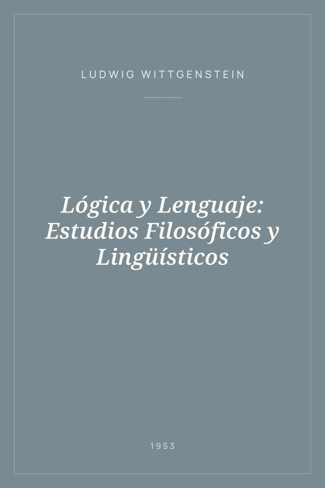 Portada de Lógica y Lenguaje: Estudios Filosóficos y Lingüísticos