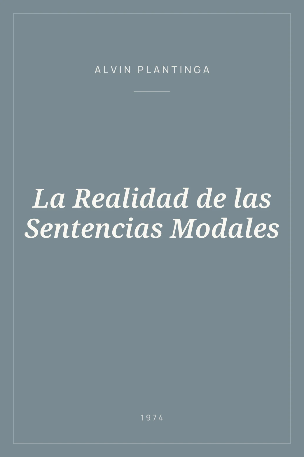 Portada de La Realidad de las Sentencias Modales