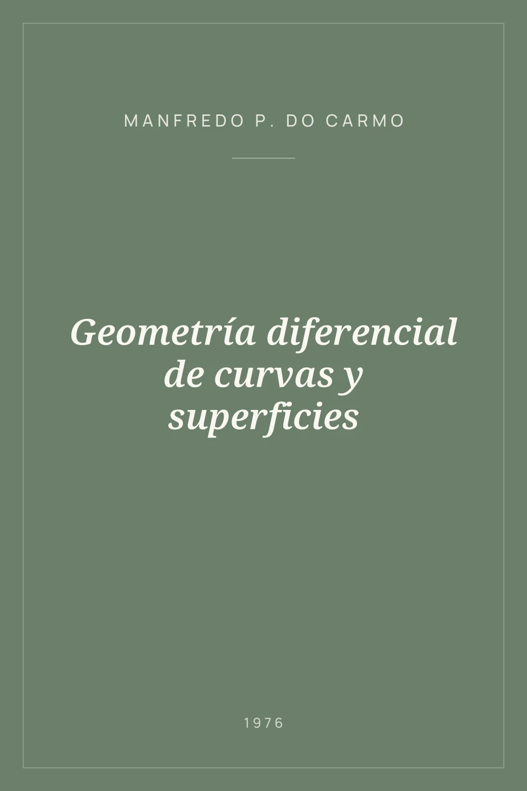 Portada de Geometría diferencial de curvas y superficies