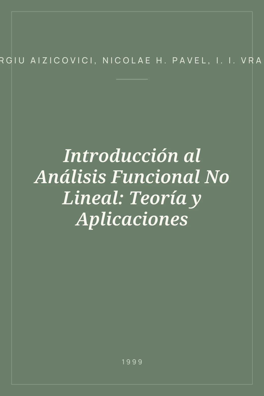 Portada de Introducción al Análisis Funcional No Lineal: Teoría y Aplicaciones