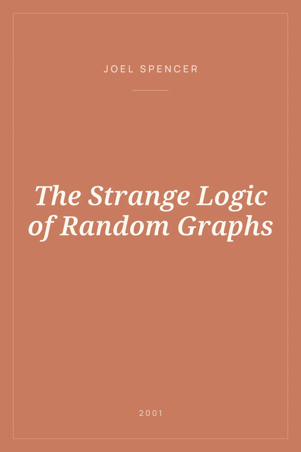 Portada de The Strange Logic of Random Graphs