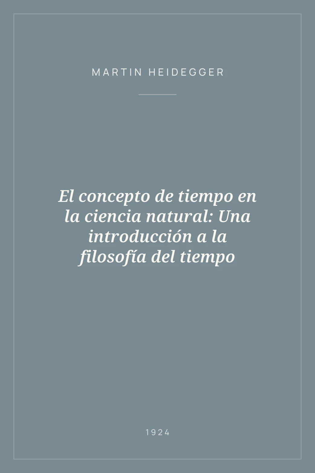 Portada de El concepto de tiempo en la ciencia natural: Una introducción a la filosofía del tiempo