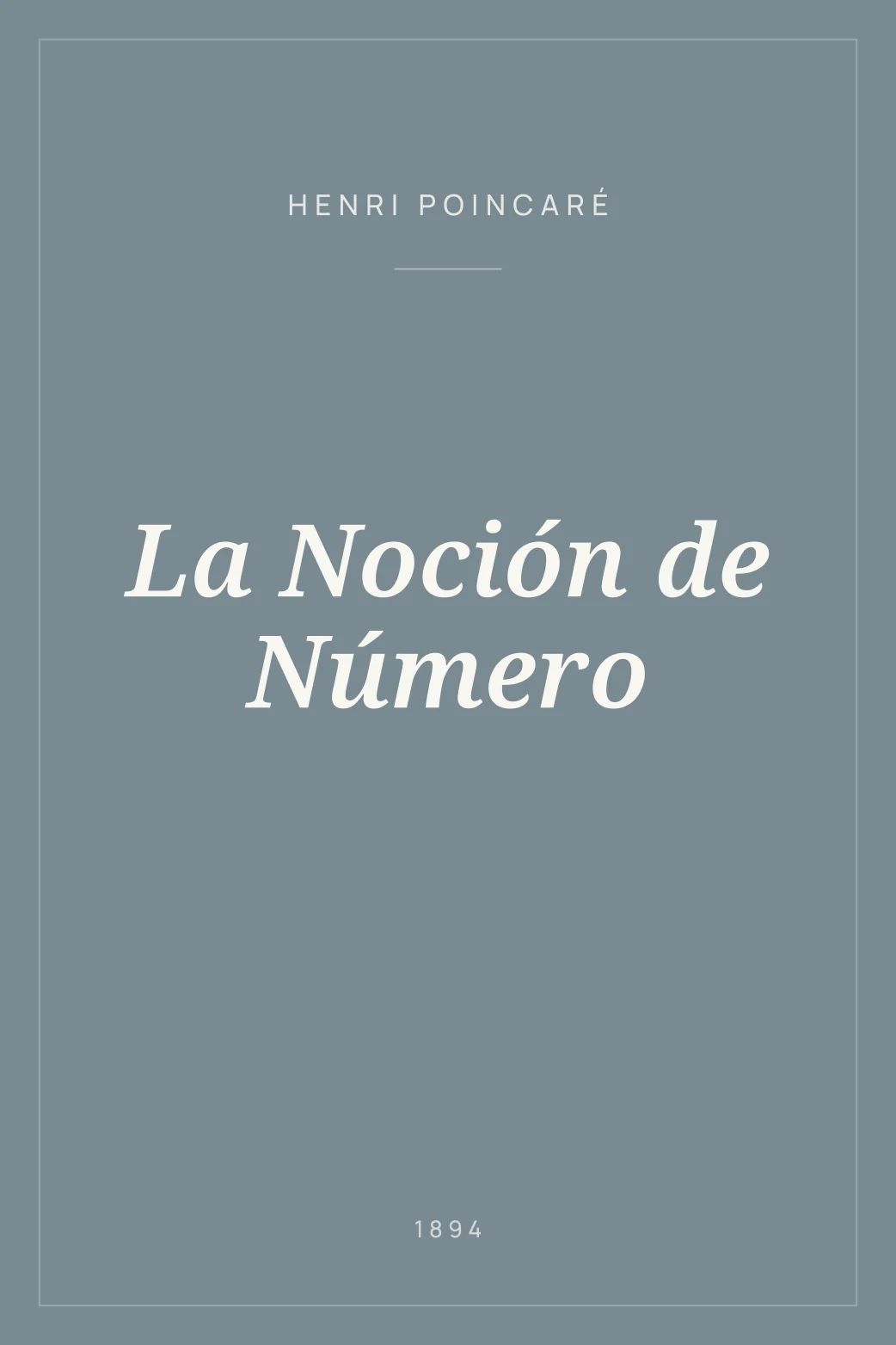 Portada de La Noción de Número