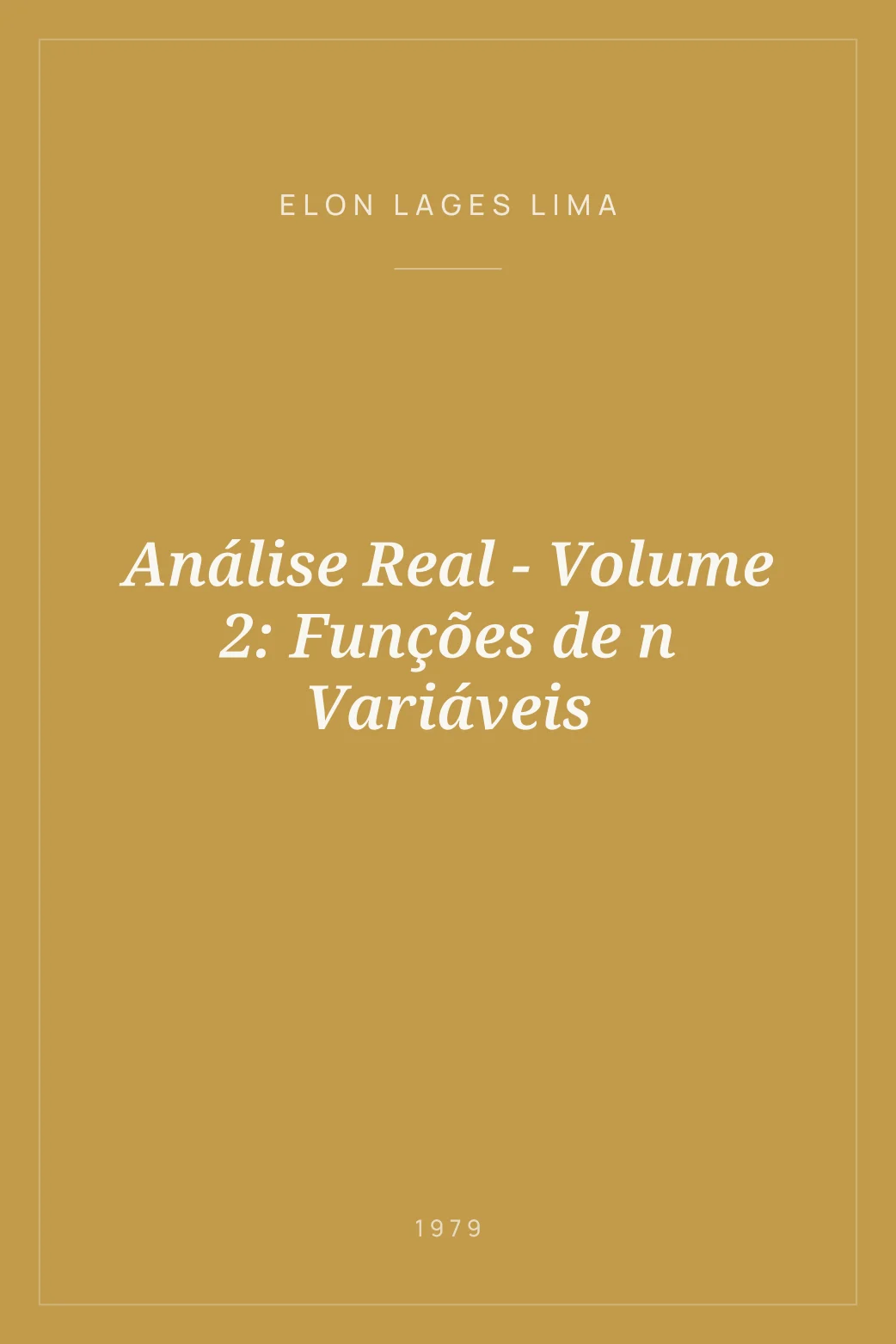 Portada de Análise Real - Volume 2: Funções de n Variáveis