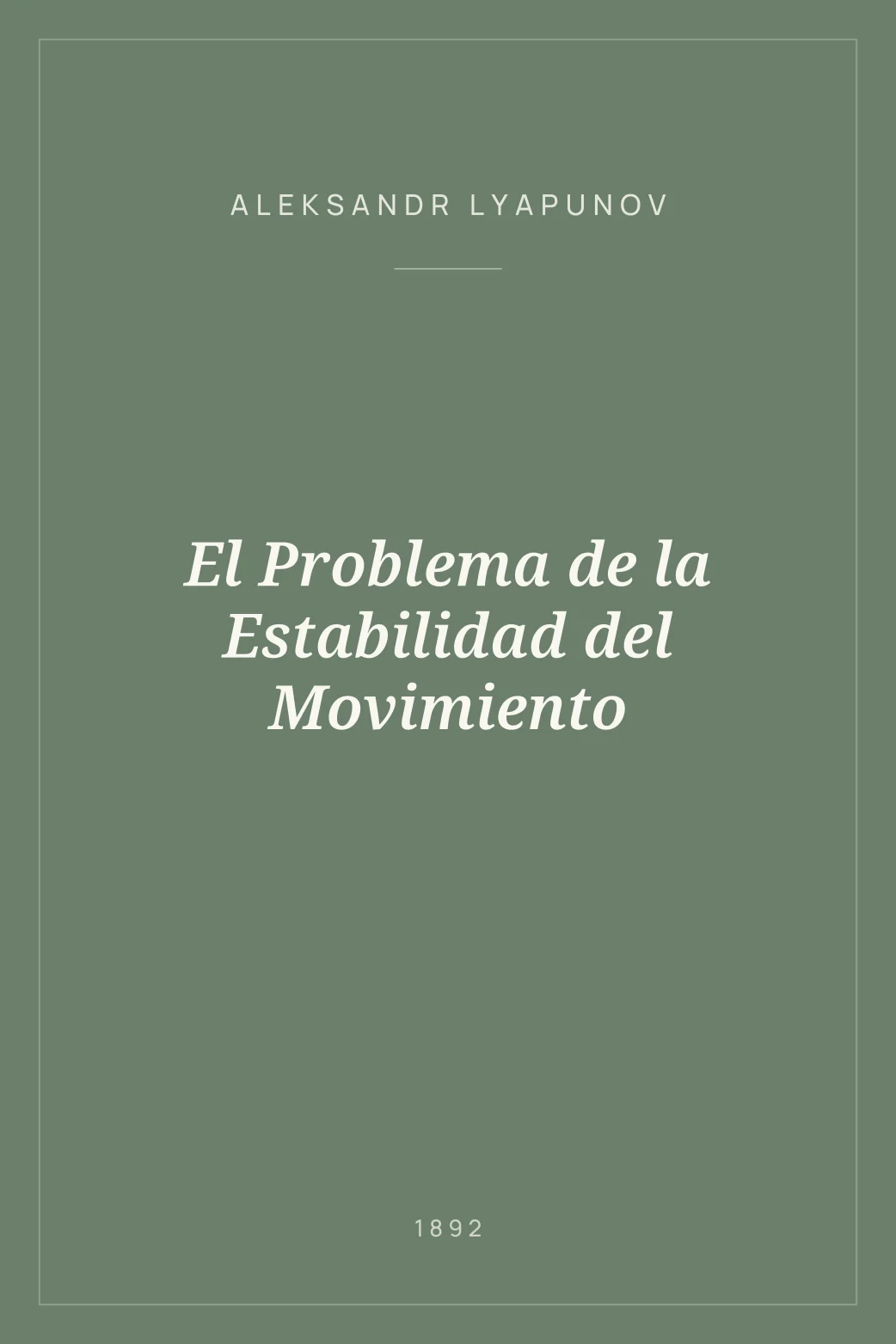 Portada de El Problema de la Estabilidad del Movimiento