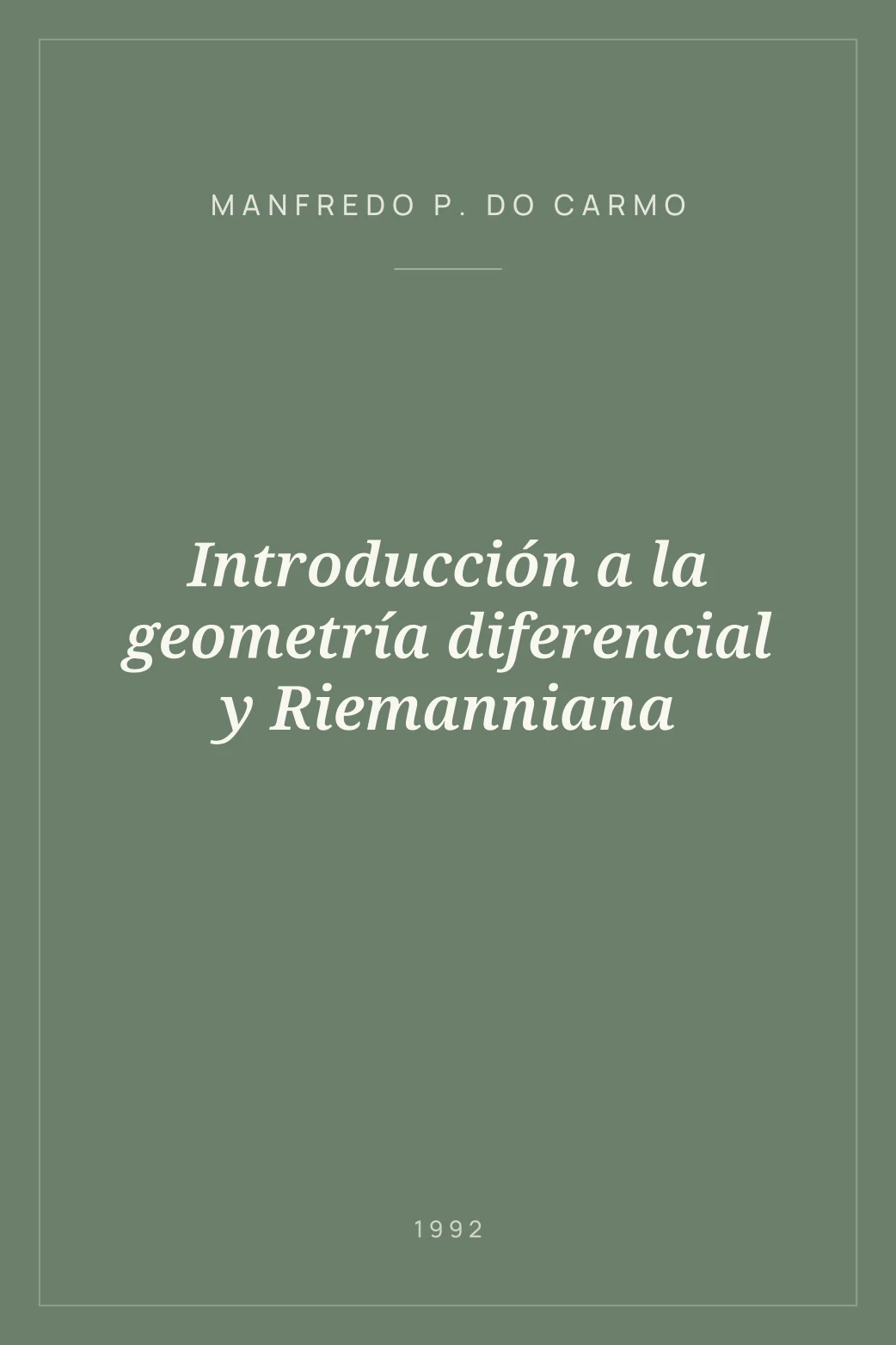 Portada de Introducción a la geometría diferencial y Riemanniana